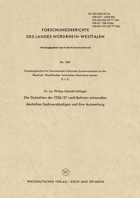 Die Gutachten der 1956/57 nach Bolivien entsandten deutschen Sachverst�ndigen und ihre Auswertung