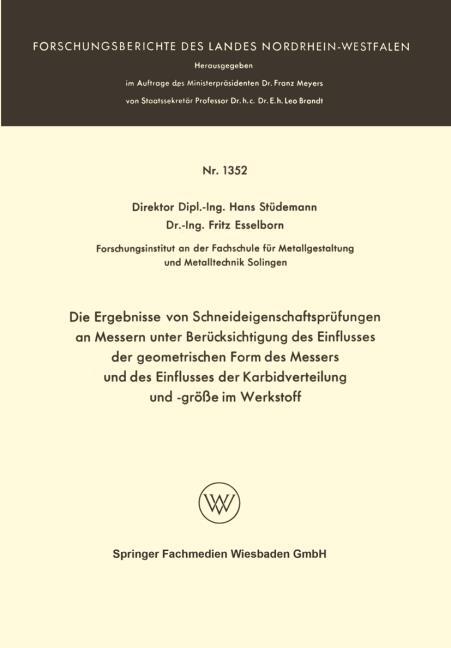 Die Ergebnisse von Schneideigenschaftspr�fungen an Messern unter Ber�cksichtigung des Einflusses der geometrischen Form des Messers und des Einflusses