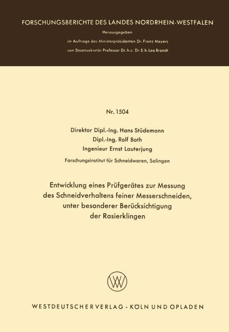 Entwicklung eines Pr�fger�tes zur Messung des Schneidverhaltens feiner Messerschneiden, unter besonderer Ber�cksichtigung der Rasierklingen