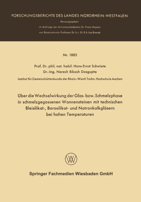 �ber die Wechselwirkung der Glas- bzw. Schmelzphase in schmelzgegossenen Wannensteinen mit technischen Bleisilikat-, Borosilikat- und Natronkalkgl�ser