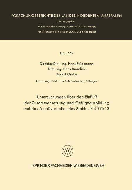 Untersuchungen �ber den Einflu� der Zusammensetzung und Gef�geausbildung auf das Anla�verhalten des Stahles X 40 Cr 13