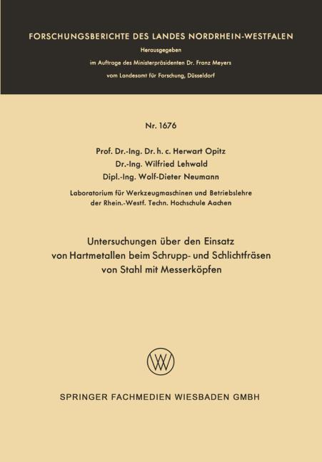 Untersuchungen �ber den Einsatz von Hartmetallen beim Schrupp- und Schlichtfr�sen von Stahl mit Messerk�pfen