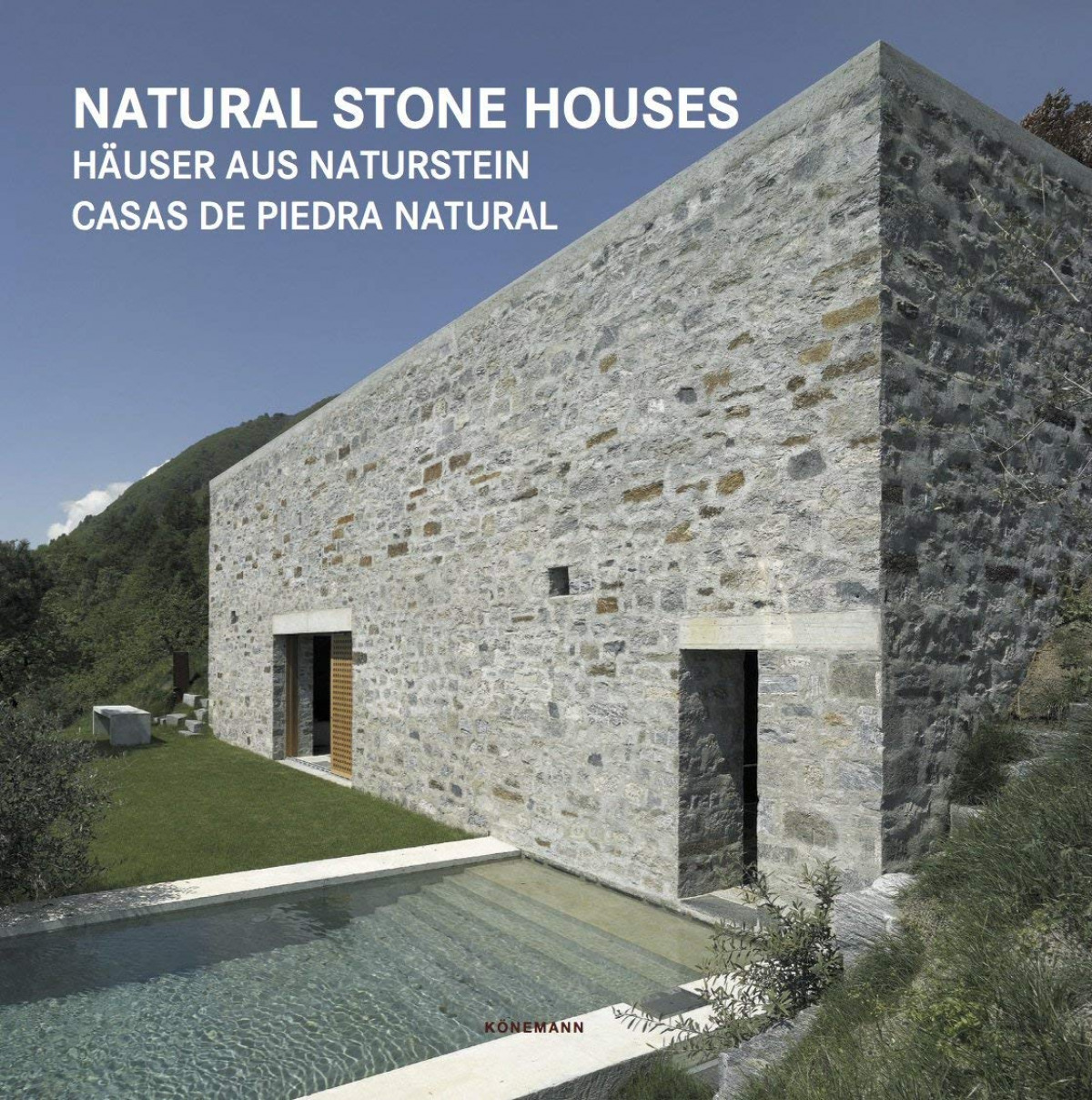 Natural stone houses gb/fr/de/es/it/nl - Vv.Aa.