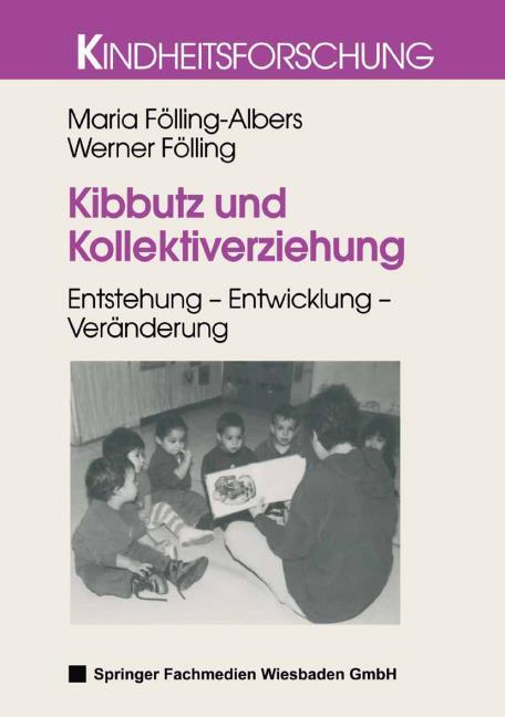 KIBBUTZ UND KOLLEKTIVERZIEHUNG