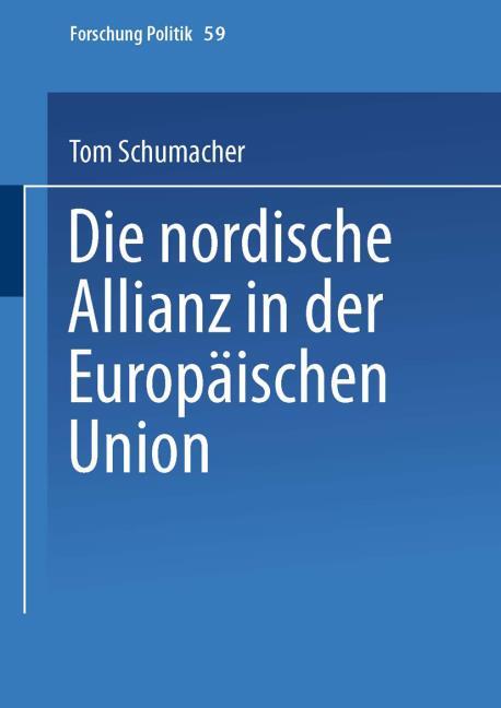 Die nordische Allianz in der Europ�ischen Union