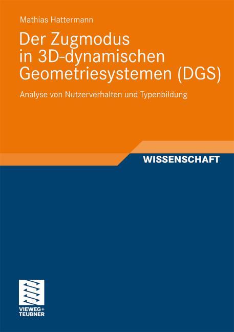 DER ZUGMODUS IN 3D-DYNAMISCHEN GEOMETRIESYSTEMEN (DGS)