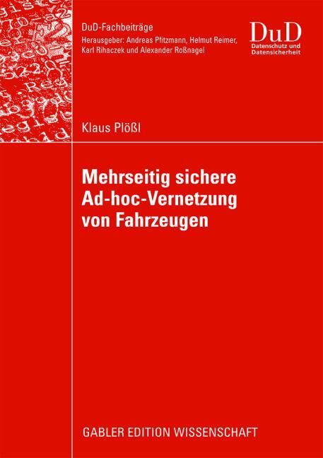 MEHRSEITIG SICHERE AD-HOC-VERNETZUNG VON FAHRZEUGEN
