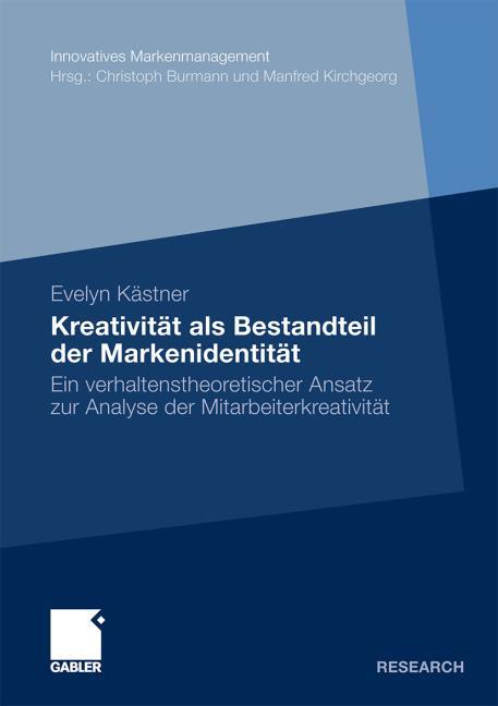 Kreativit�t als Bestandteil der Markenidentit�t