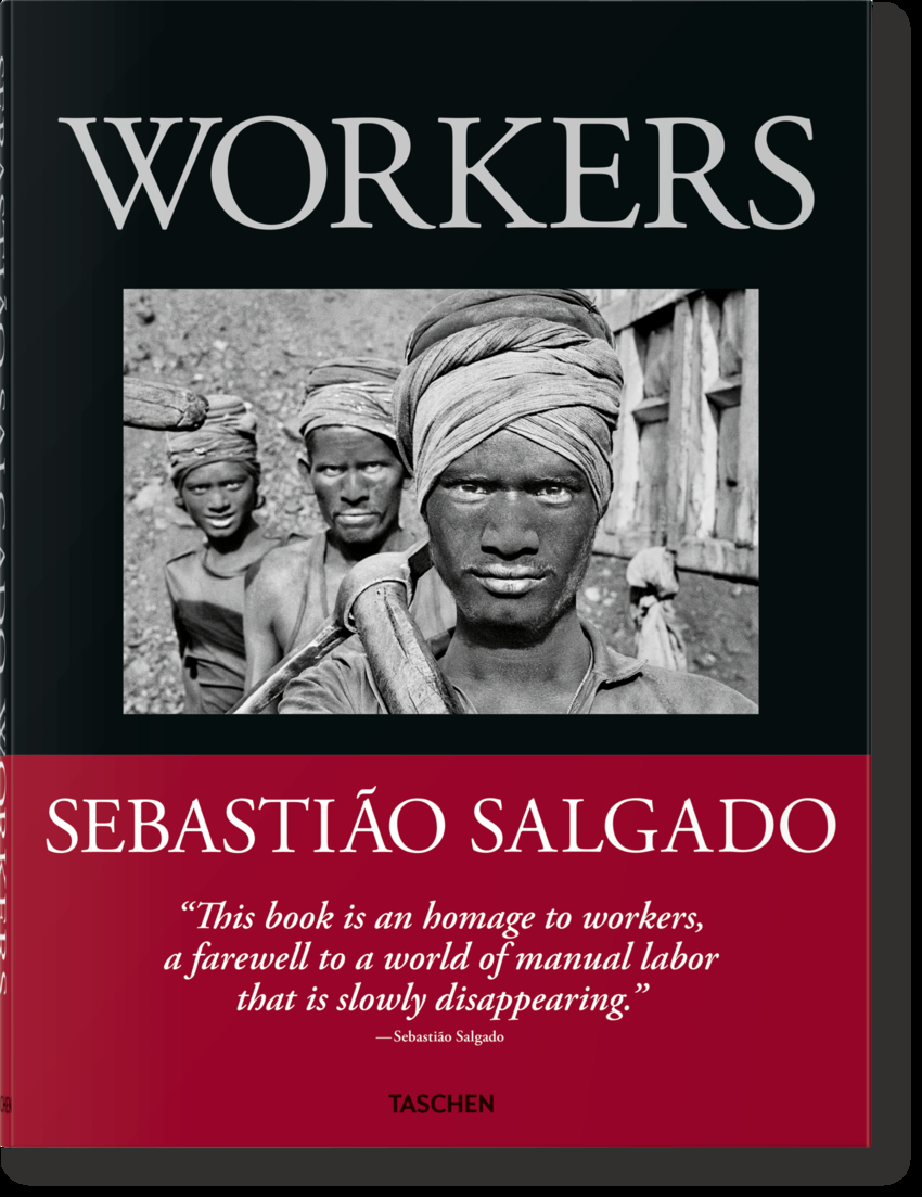 Sebasti�o Salgado. Trabajadores. Una arqueolog�a de la era industrial