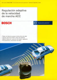 Regulación adaptiva de la velocidad de marcha ACC - Bosch