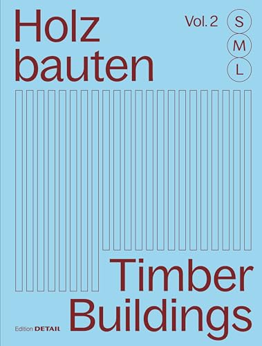 TIMBER BUILDINGS. S, M, L. VOL. 2