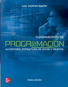 Fundamentos de programacion 6�ed.:algoritmos, estructuras
