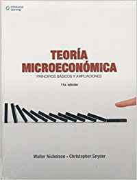 Teoria microeconomica principios basicos y ampliaciones 11'e - Nicholson W