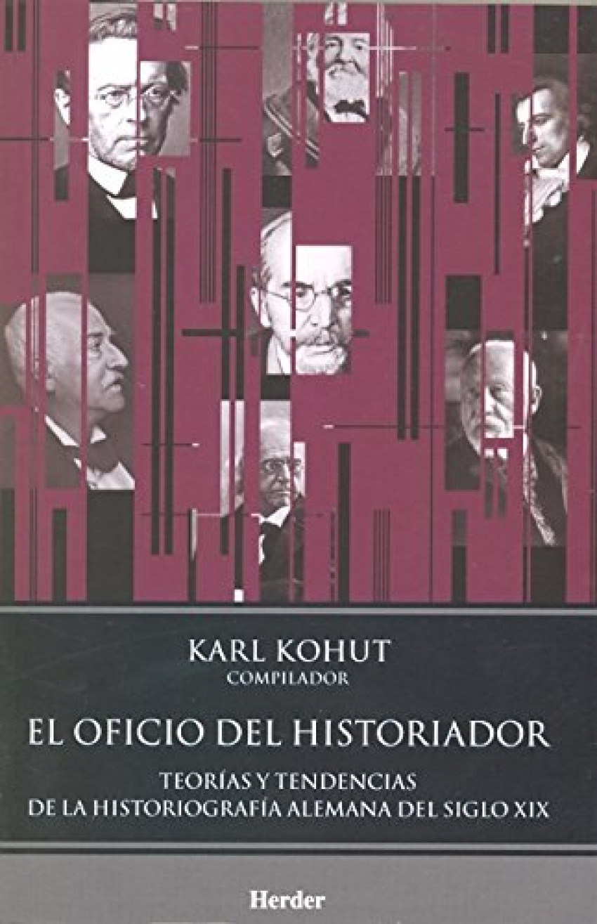 El oficio del historiador Teorías y tendencias de la historiografía al - Kohut,Karl