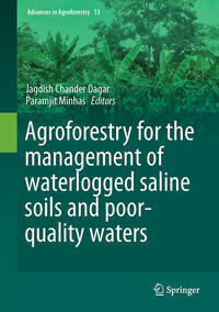Agroforestry for the Management of Waterlogged Saline Soils and Poor-Quality Wat