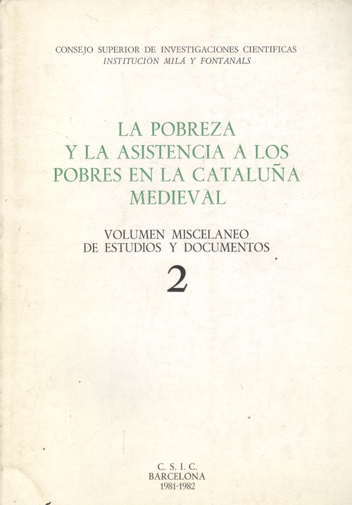 LA POBREZA Y LA ASISTENCIA A LOS POBRES EN LA CATALU�A MEDIE