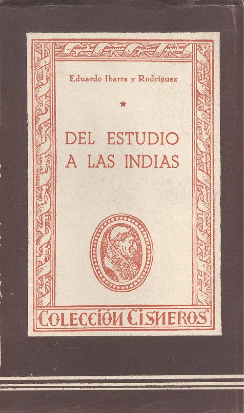Del estudio a las indias - Ibarra Rodriguez, Eduardo