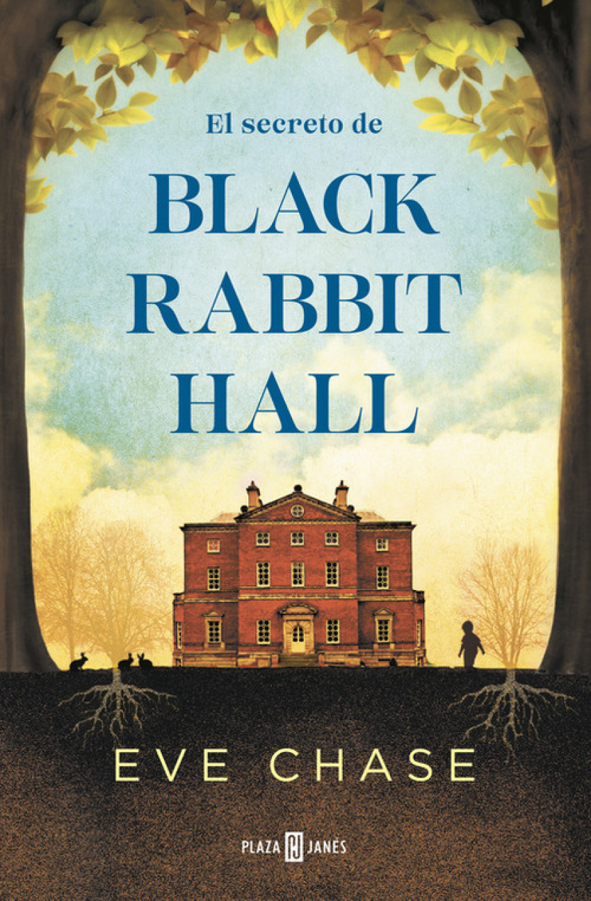 El secreto de black rabbit hall - Chase, Eve