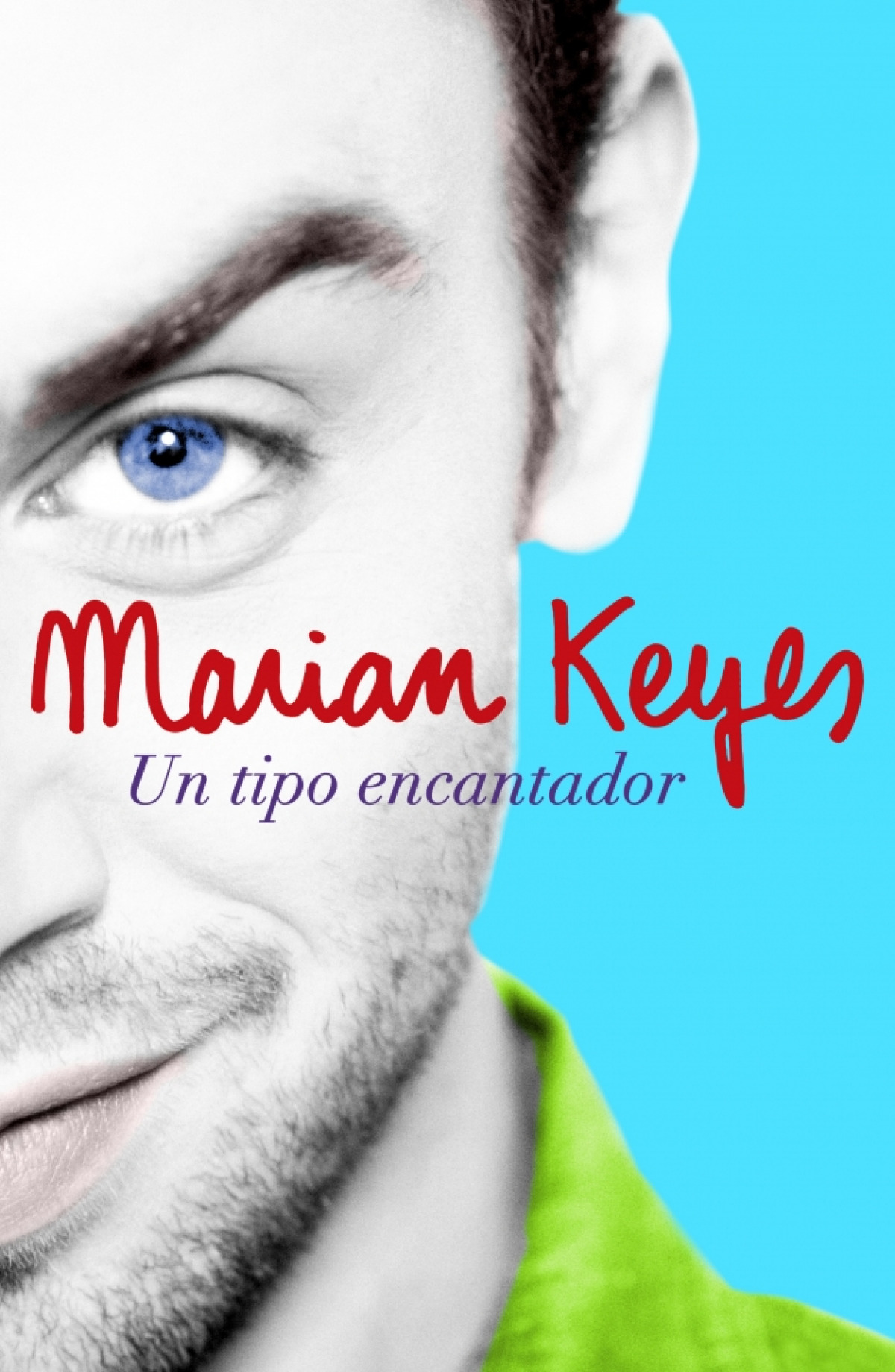 Un tipo encantador - Keyes,Marian