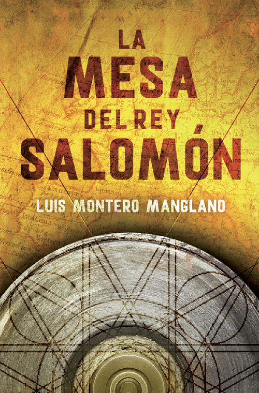 La mesa del Rey Salomón - Montero Manglano, Luis