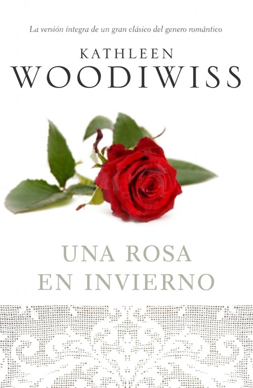 Una rosa en invierno - Woodiwiss,Kathleen