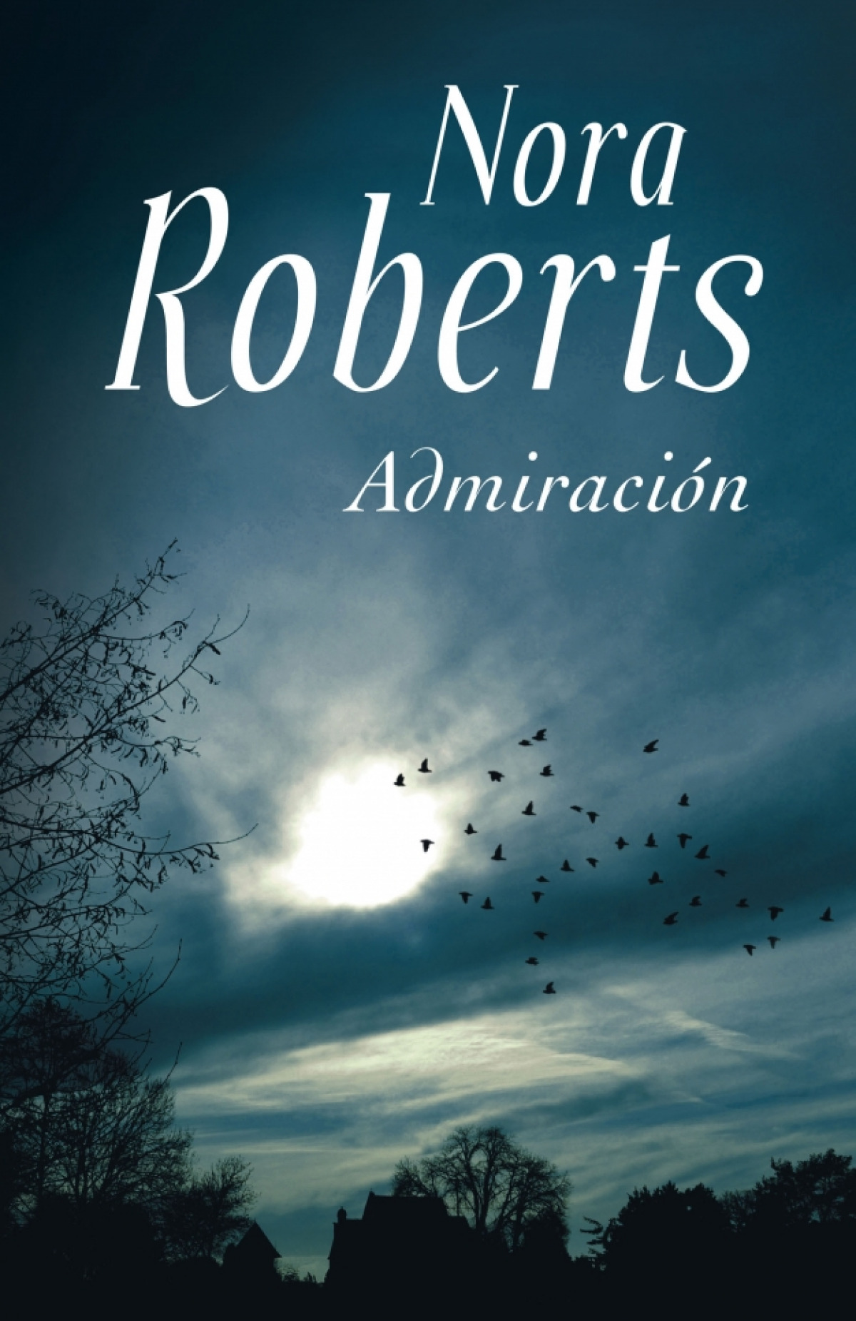 Admiración - Roberts,Nora