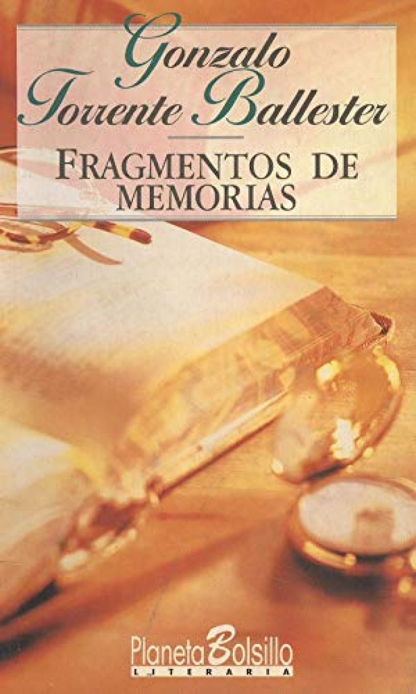 Fragmentos de memorias - Torrente Ballester, Gonzalo