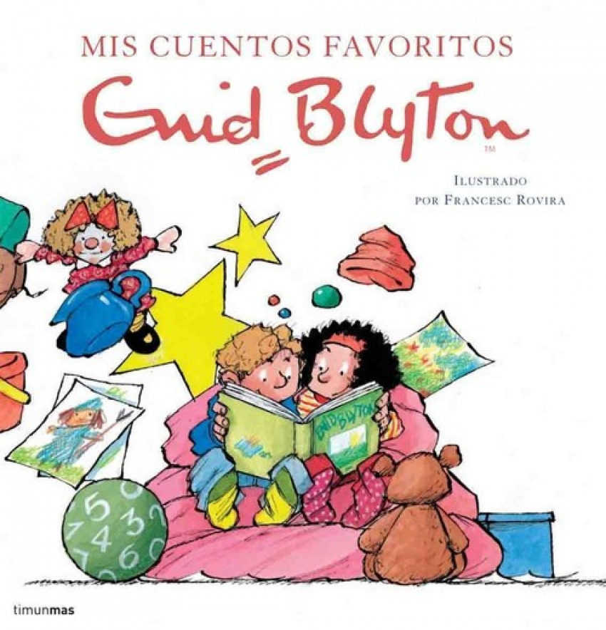 Cuentos favoritos. enid blyton - Enid Blyton