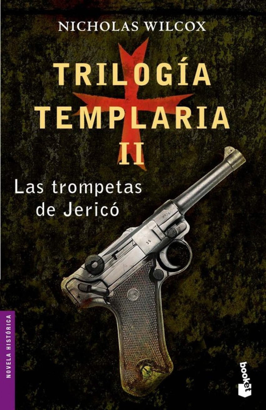 Trilogía templaria II. Las trompetas de Jericó - Nicholas Wilcox