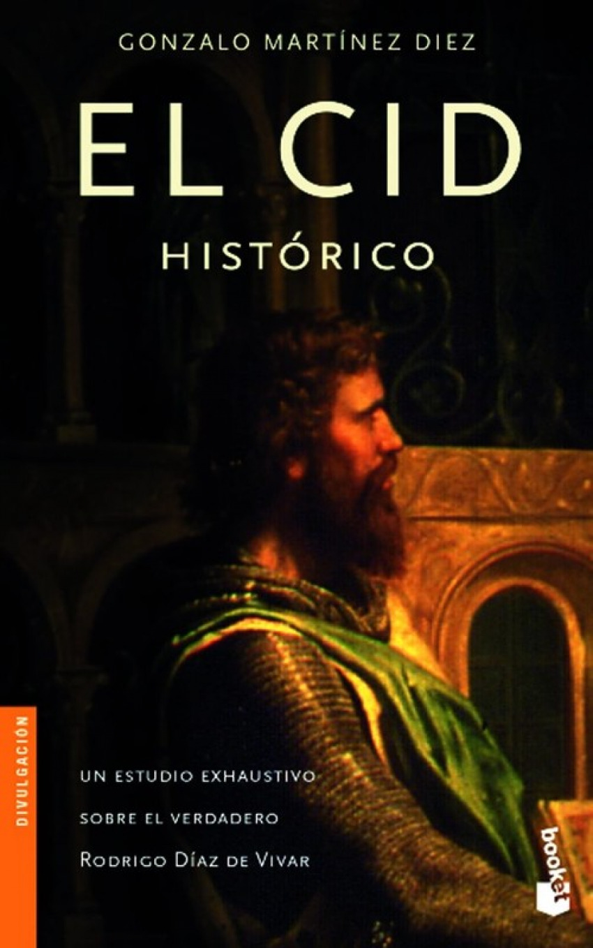 El Cid histórico - Gonzalo Martínez Diez