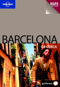 LONELY PLANET - BARCELONA DE CERCA