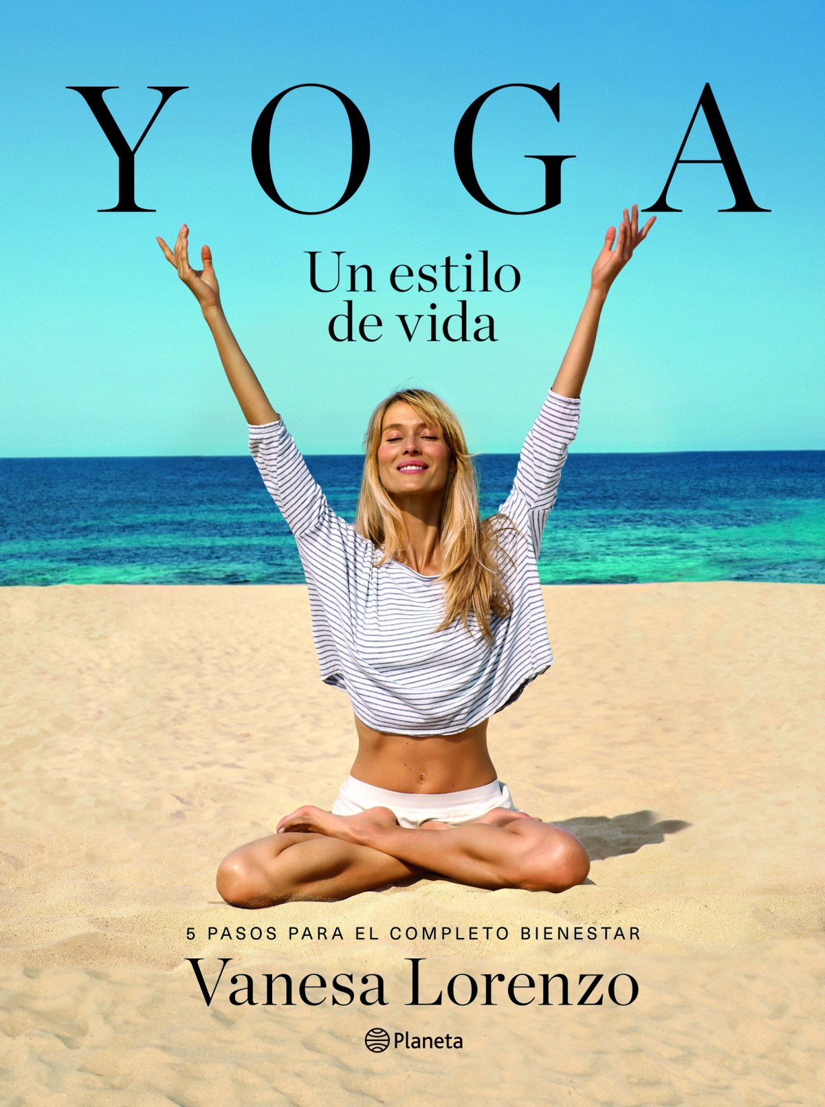 Yoga, un estilo de vida - Lorenzo, Vanesa
