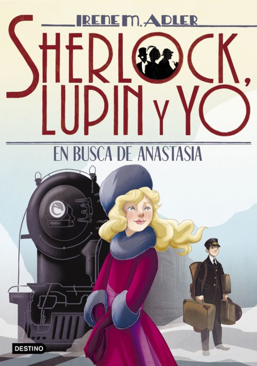 EN BUSCA DE ANASTASIA Sherlock, Lupin y yo 14 - Adler, Irene