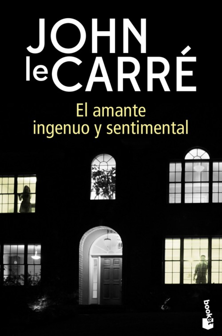 El amante ingenuo y sentimental - Le Carre, John