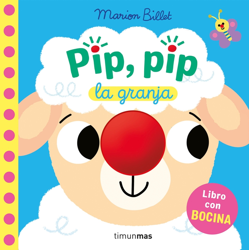 Pip, pip. La granja. Libro con bocina