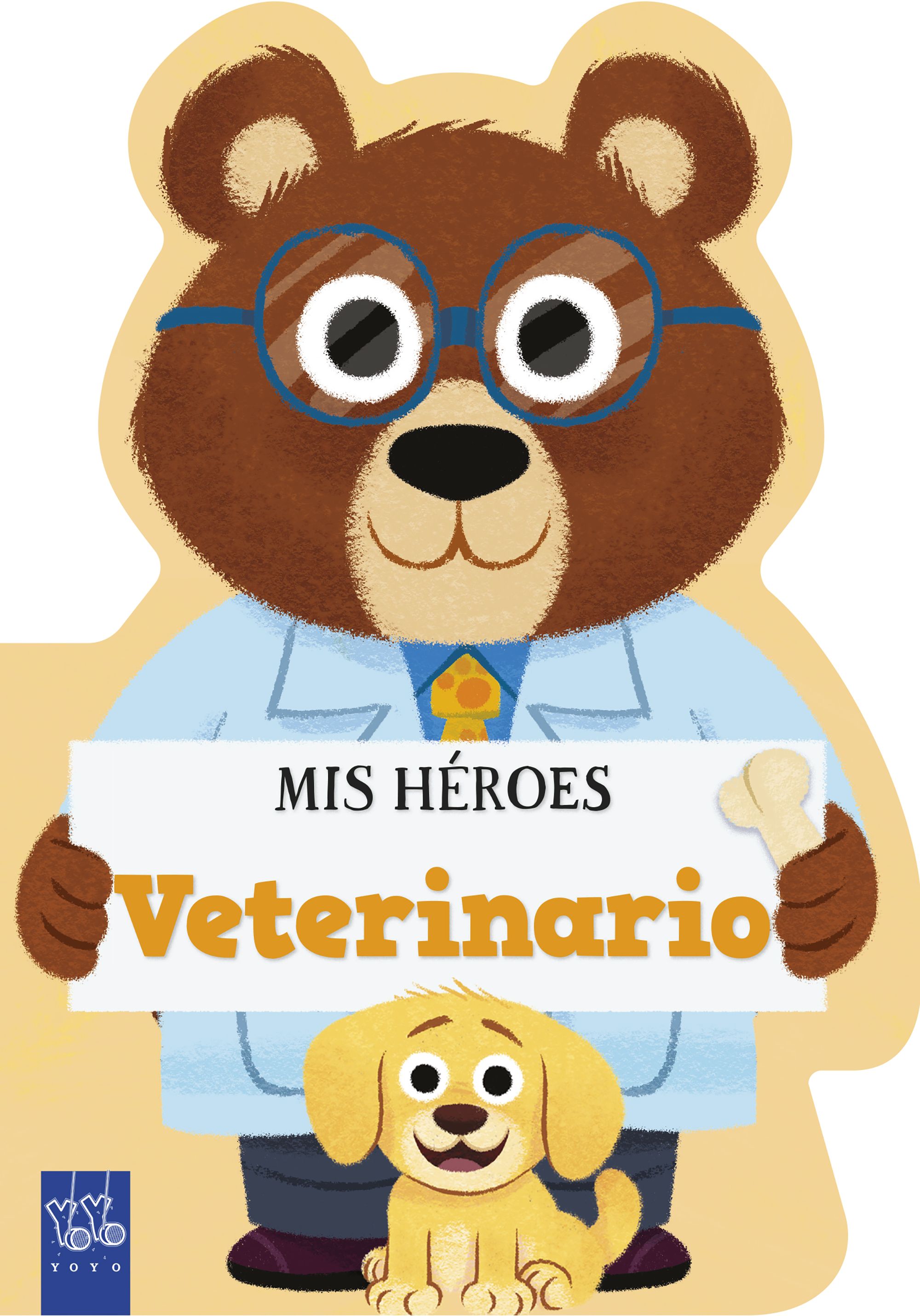 Mis h�roes. Veterinario