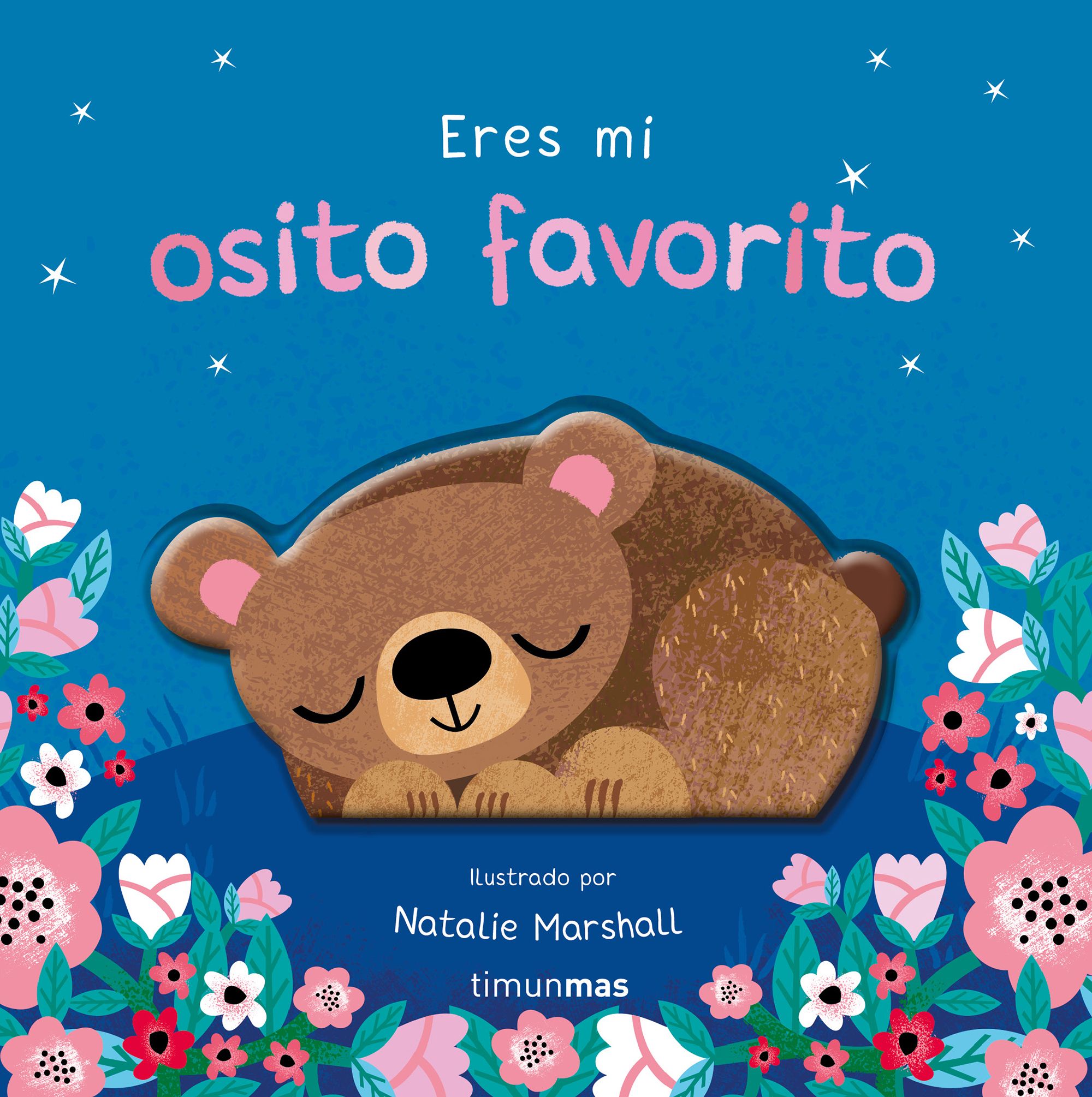 Eres mi osito favorito. Libro de cart�n con troqueles