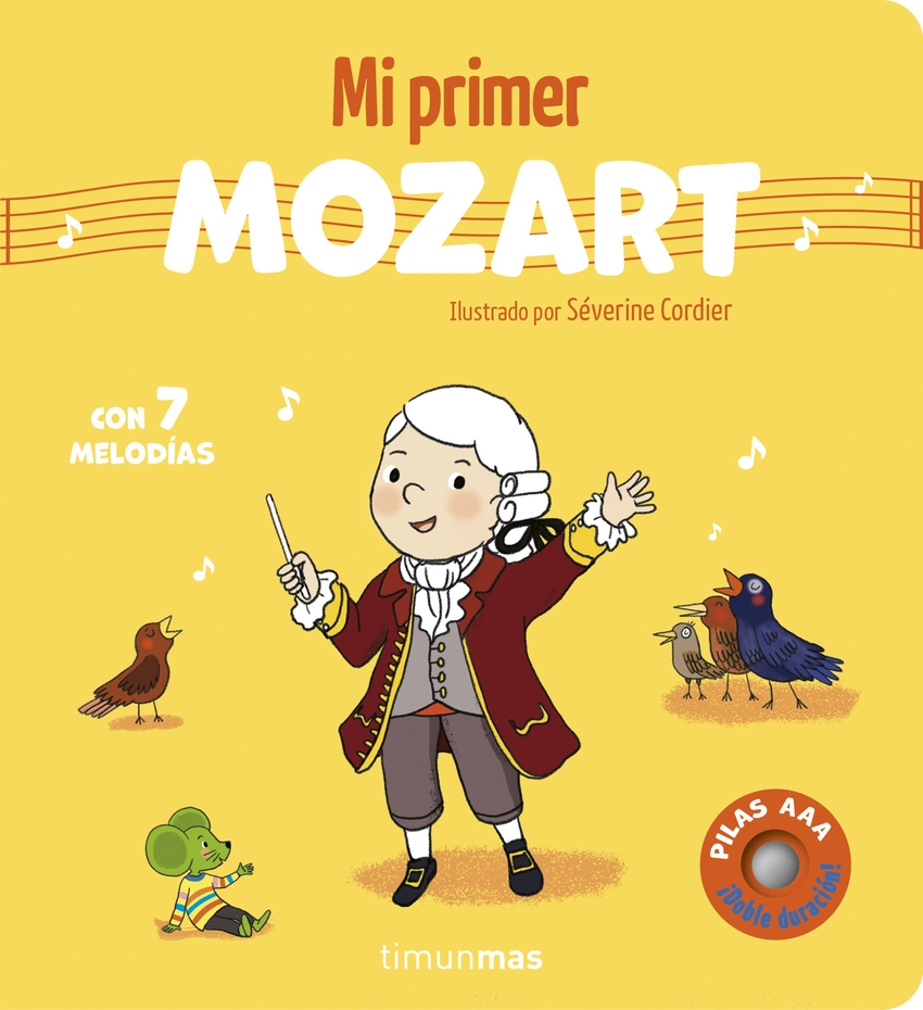 Mi primer Mozart. Con 7 melod�as
