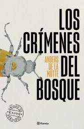 Los cr�menes del bosque