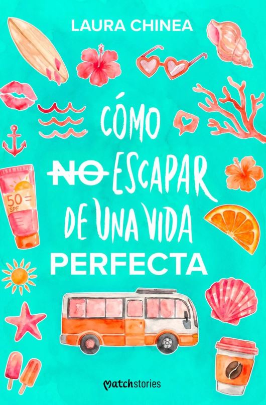 C�mo no escapar de una vida perfecta