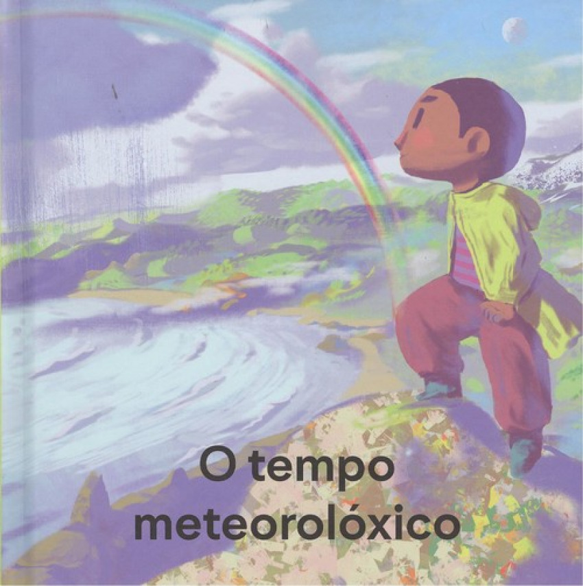 O TEMPO METEOROLÓXICO - Robledo, Miguel