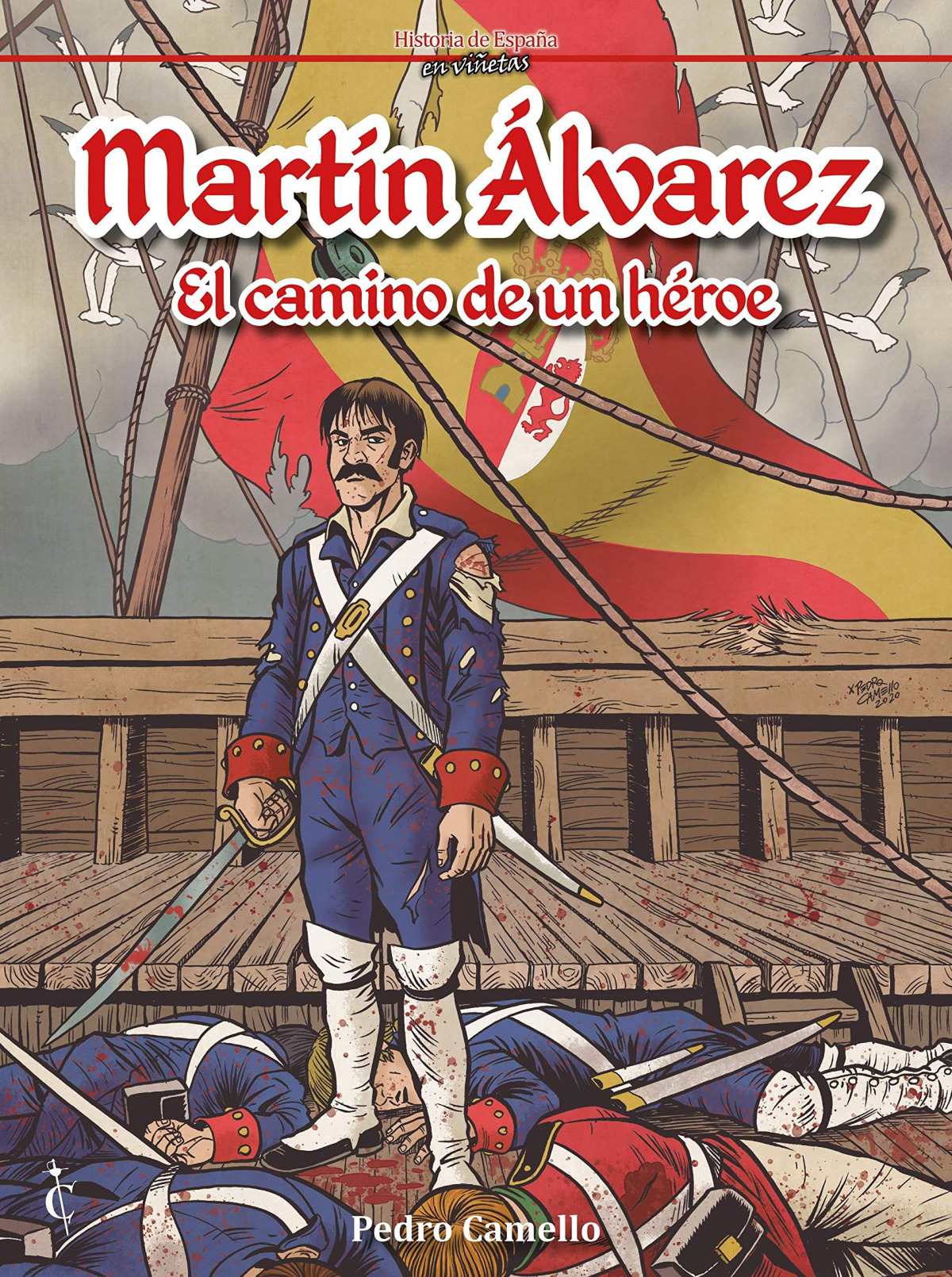 Mart�n �lvarez. El camino de un h�ror