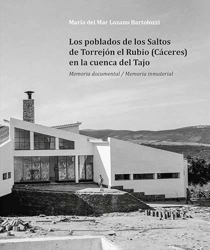 Los poblados de los saltos de Torrej�n el Rubio