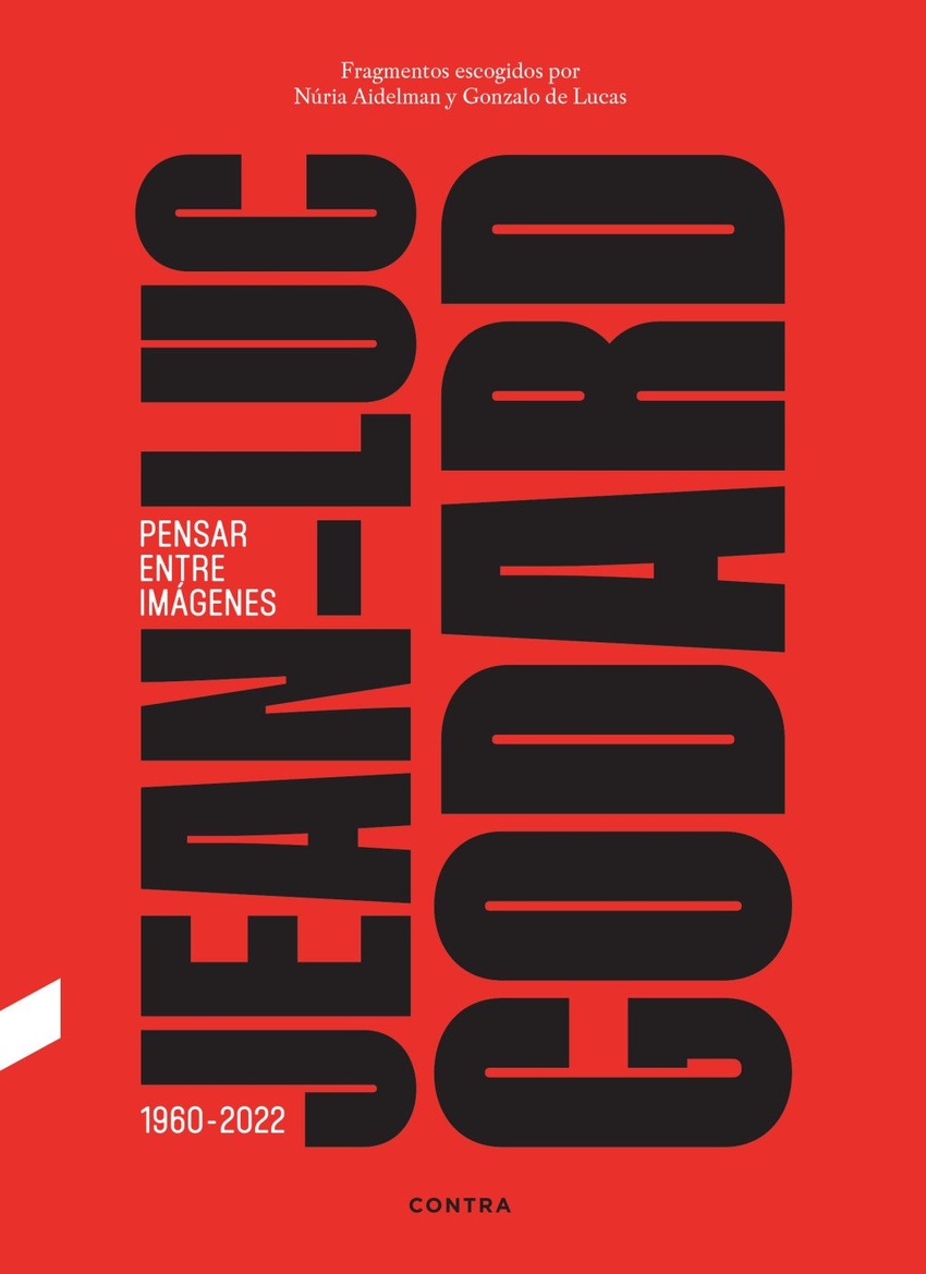 Jean-Luc Godard. Pensar entre im�genes