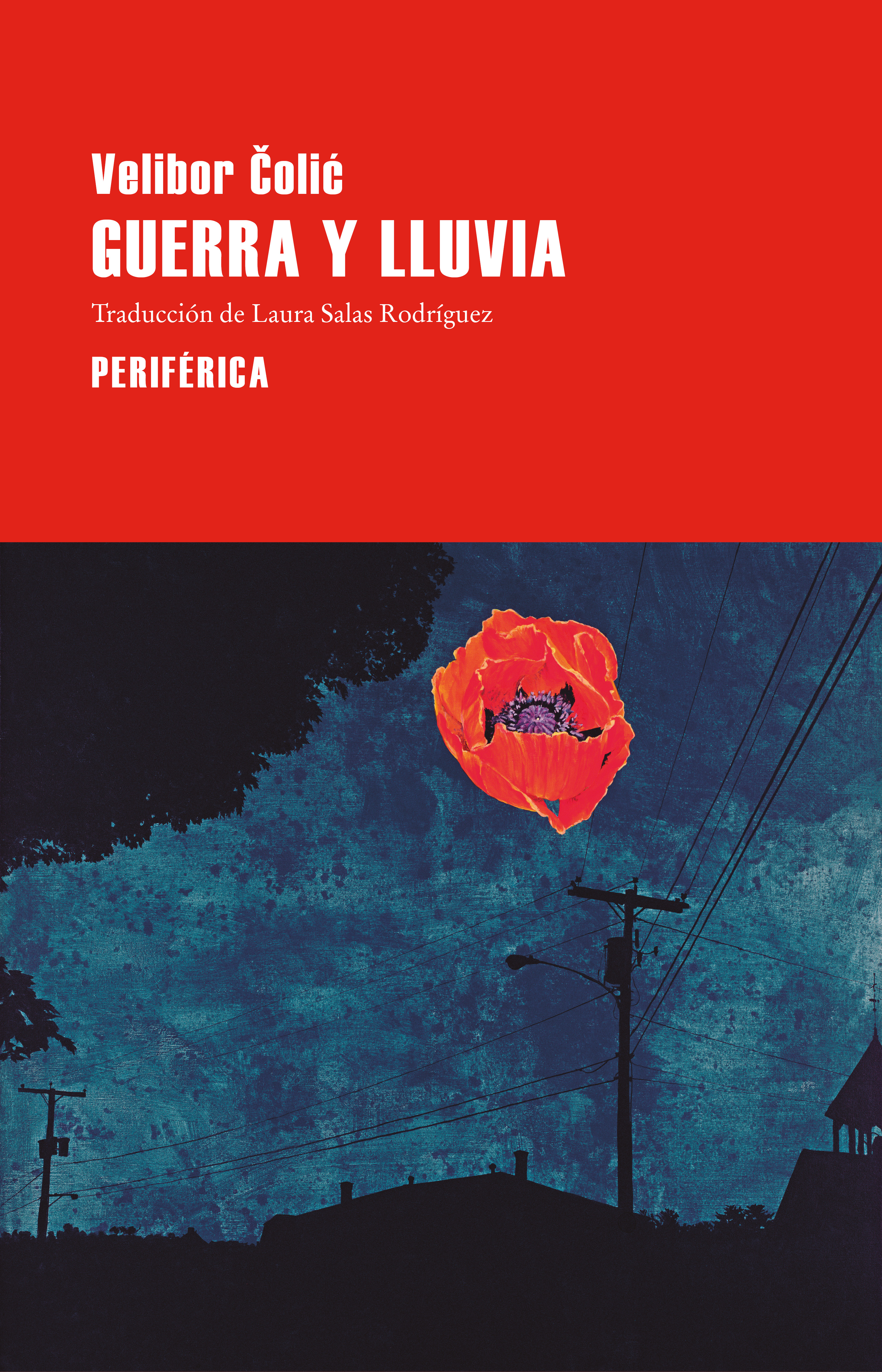 Guerra y lluvia