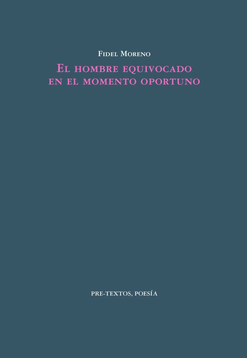 El hombre equivocado en el momento oportuno