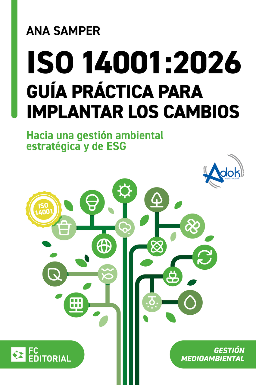 Iso 14001:2026.guia practica para implantar los cambios
