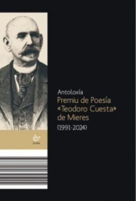 ANTOLOX�A PREMIU DE POES�A TEODORO CUESTA DE MIERES (1991-2024)
