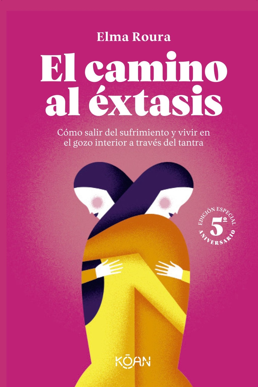 El camino al �xtasis - Edici�n 5� aniversario