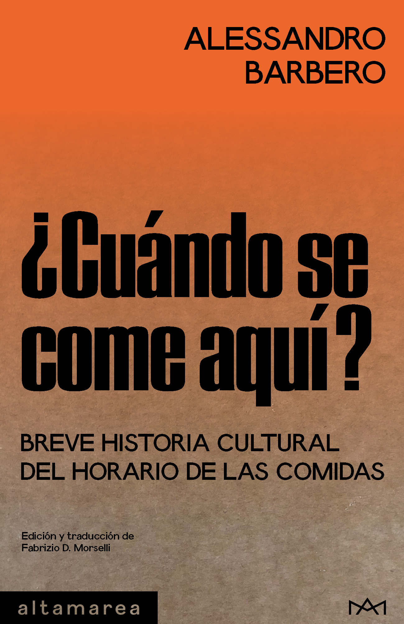 �Cu�ndo se come aqu�?
